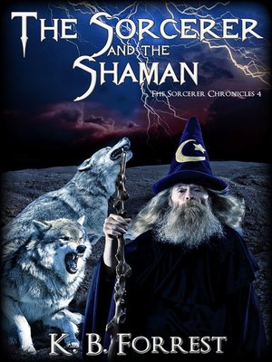 cover image of The Sorcerer and the Shaman